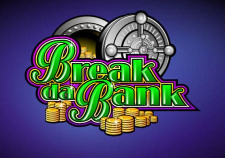 Break Da Bank Slot Review