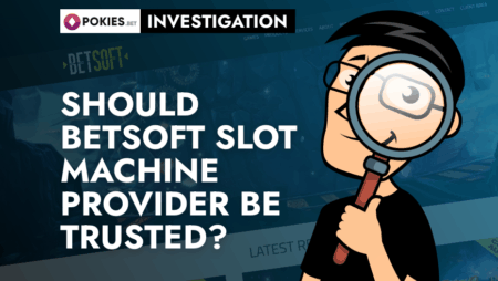 Should Betsoft Slot Machine Provider Be Trusted?