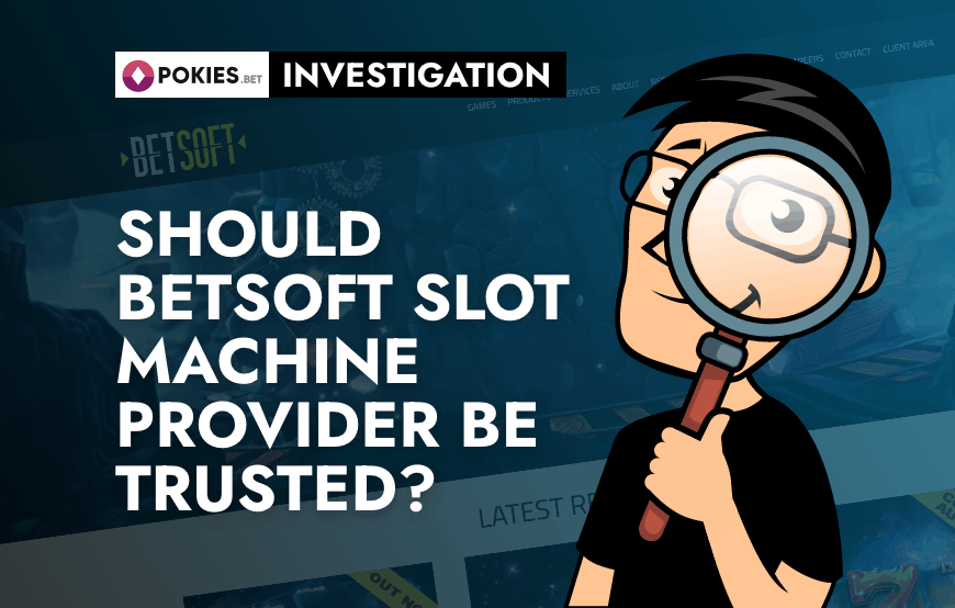 Should Betsoft Slot Machine Provider Be Trusted
