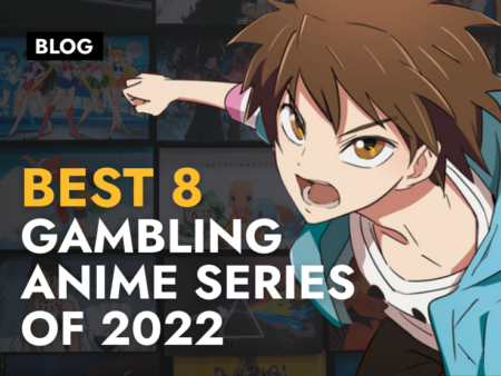 Best 8 Gambling Anime Series of 2022